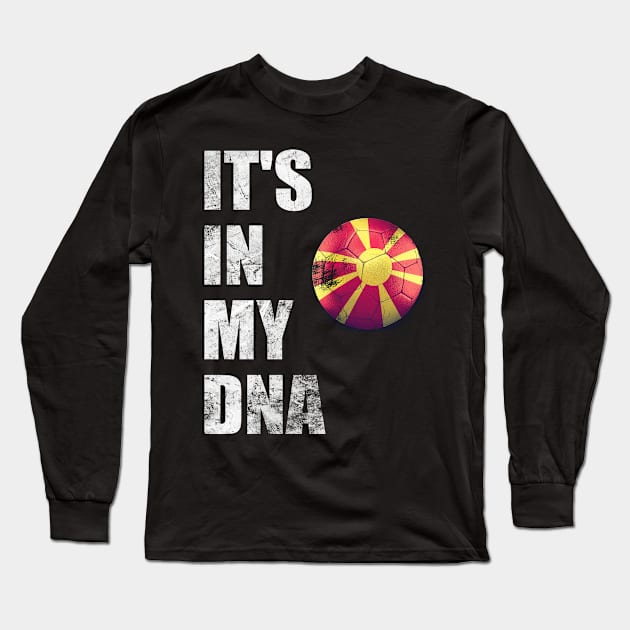 Macedonia Football It's In My DNA Long Sleeve T-Shirt by Boo Face Designs